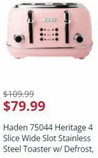 Sears Haden 75044 Heritage 4 Slice Wide Slot Stainless Steel Toaster W/ Defrost offer