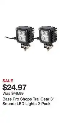 Cabela's Bass Pro Shops TrailGear 3 Square LED Lights 2-Pack offer