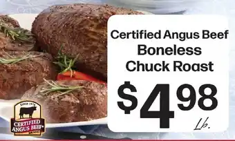 Hays Supermarket Certified Angus Beef Boneless Chuck Roast offer