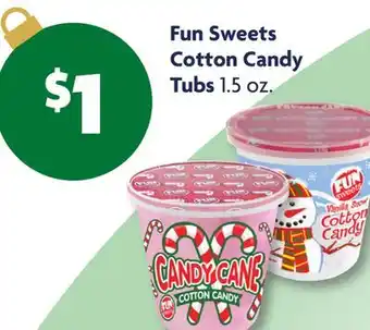 Family Dollar Fun Sweets Cotton Candy Tubs offer