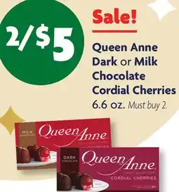 Family Dollar Queen Anne Dark or Milk Chocolate Cordial Cherries offer