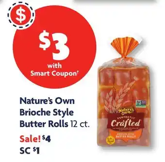 Family Dollar Nature's Own Brioche Style Butter Rolls offer