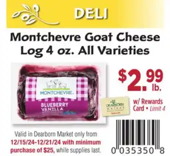 Dearborn Market Montchevre Goat Cheese Log offer