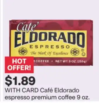 CVS Café Eldorado expresso premium coffee 9 oz offer