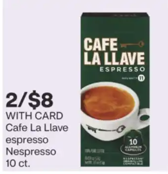 CVS Cafe La Llave espresso Nespresso 10 ct offer