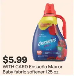 CVS Ensueño Max or Baby fabric softener 125 oz offer