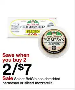 Target Select BelGioioso shredded parmesan or sliced mozzarella offer