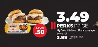 Hy-Vee Hy-Vee Midwest Pork sausage offer