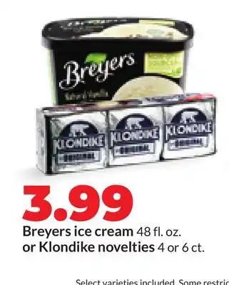 Hy-Vee Breyers ice cream 48 fl. oz. or Klondike novelties 4 or 6 ct offer