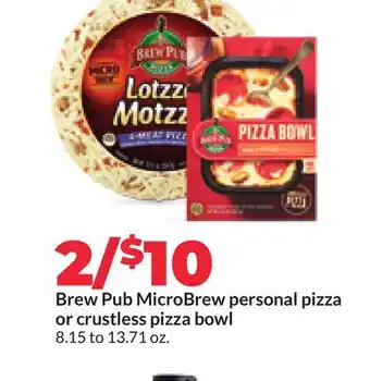 Hy-Vee Brew Pub MicroBrew personal pizza or crustless pizza bowl offer