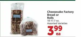 Albertsons Cheesecake Factory Bread Or Rolls Assorted Varieties offer