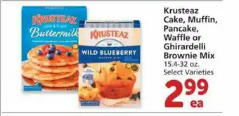 Albertsons Krusteaz Cake Muffin Pancake Waffle Or Ghirardelli Brownie Mix Select Varieties offer