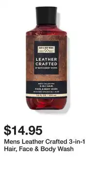 Bath & Body Works Mens Leather Crafted 3-in-1 Hair, Face & Body Wash offer