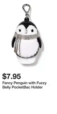 Bath & Body Works Fancy Penguin with Fuzzy Belly PocketBac Holder offer