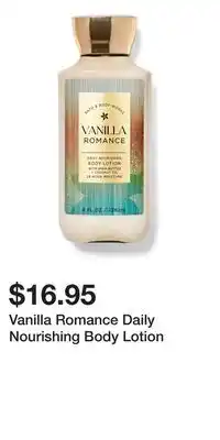 Bath & Body Works Vanilla Romance Daily Nourishing Body Lotion offer