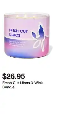 Bath & Body Works Fresh Cut Lilacs 3-Wick Candle offer