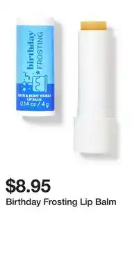 Bath & Body Works Birthday Frosting Lip Balm offer