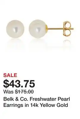 Belk Belk & Co. Freshwater Pearl Earrings in 14k Yellow Gold offer