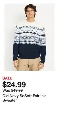 Old Navy Old Navy SoSoft Fair Isle Sweater offer