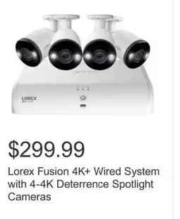 Costco Lorex Fusion 4K+ Wired System with 4-4K Deterrence Spotlight Cameras offer