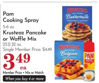 Pavilions Pam Cooking Spray 5-6 oz. Krusteaz Pancake or Waffle Mix 25.2-32 oz offer