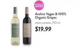 Fresh Thyme Avaline Vegan & 100% Organic Grapes offer