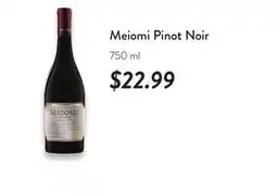 Fresh Thyme Meiomi Pinot Noir offer