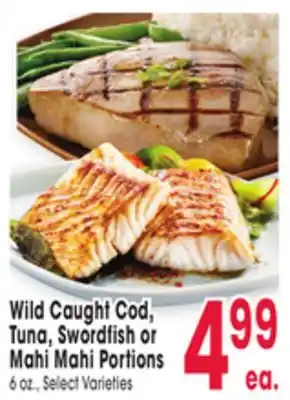 Jewel-Osco Wild Caught Cod, Tuna, Swordfish or Mahi Mahi Portions offer