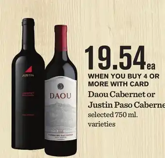 Mariano's Daou Cabernet or Justin Paso Cabernet offer