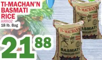 Bravo Supermarkets TI-MACHAN'N BASMATI RICE offer