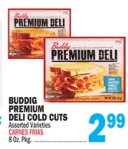 Bravo Supermarkets BUDDIG PREMIUM DELI COLD CUTS offer