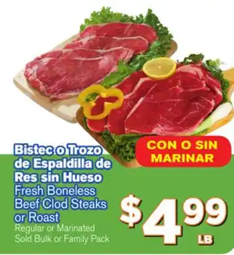 El Super Fresh Fresh Boneless Beef Clod Steaks or Roast offer