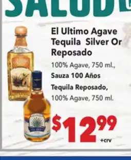 Vallarta Supermarkets El Ultimo Agave Tequila Silver or Resposado offer