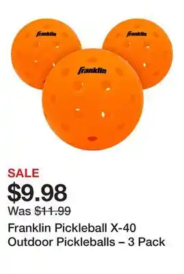 Dick's Sporting Goods Franklin Pickleball X-40 Outdoor Pickleballs – 3 Pack offer