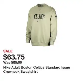 Dick's Sporting Goods Nike Adult Boston Celtics Standard Issue Crewneck Sweatshirt offer