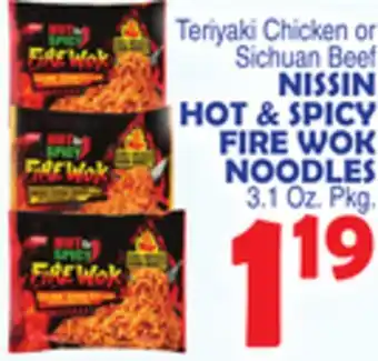 Bravo Supermarkets NISSIN HOT & SPICY FIRE WOK NOODLES offer