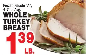 Bravo Supermarkets WHOLE TURKEY BREAST offer