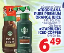 Bravo Supermarkets TROPICANA PURE PREMIUM ORANGE JUICE STARBUCKS ICED COFFEE offer