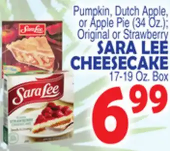 Bravo Supermarkets SARA LEE CHEESECAKE 17-19 Oz. Box offer