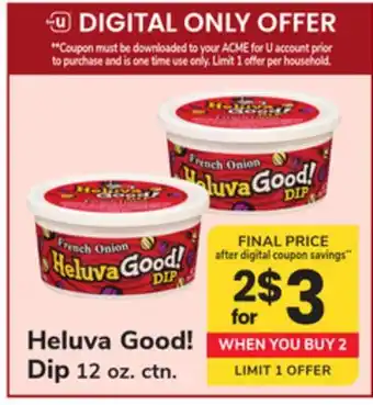 ACME Heluva Good! Dip offer