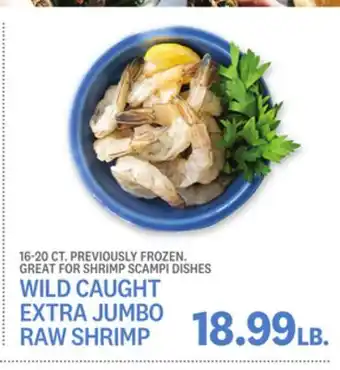 Kings Food Markets WILD CAUGHT EXTRA JUMBO RAW SHRIMP offer