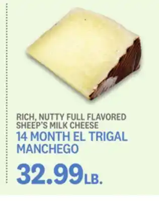 Kings Food Markets 14 MONTH EL TRIGAL MANCHEGO offer