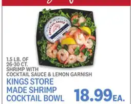 Kings Food Markets KINGS STORE MADE SHRIMP COCKTAIL BOWL offer