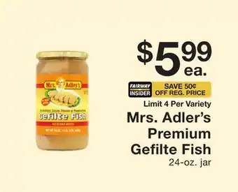 Fairway Store Market Mrs. Adler's Premium Gefilte Fish offer