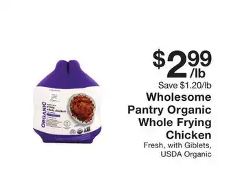 Fairway Store Market Wholesome Pantry Organic Whole Frying Chicken offer