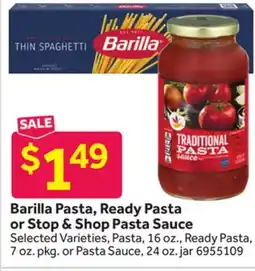 Stop&Shop Barilla Pasta, Ready Pasta or Stop & Shop Pasta Sauce offer