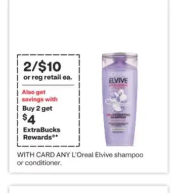 CVS ANY L'Oreal Elvive shampoo or conditioner offer