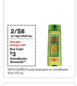 CVS Fructis shampoo or conditioner 10.2-17.3 oz offer