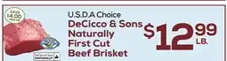 DeCicco & Sons U.S D. A Choice DeCicco & Sons Naturally First Cut Beef Brisket offer