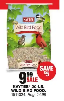 Blain's Farm & Fleet KAYTEE 20-LB. WILD BIRD FOOD offer